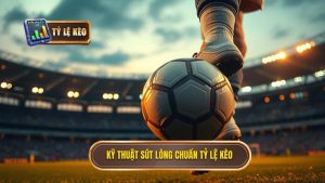 kỹ thuật sút bóng bằng lòng bàn chân phải